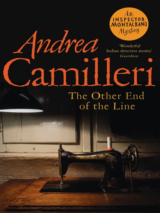 Title details for The Other End of the Line by Andrea Camilleri - Available
